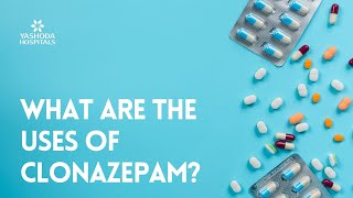 What are the uses of Clonazepam [upl. by Airdna667]