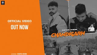 CHANDIGARH SHEHR Official Video  Nishan Khehra  Jas Dhaliwal  Latest Punjabi Songs 2023 [upl. by Thun]