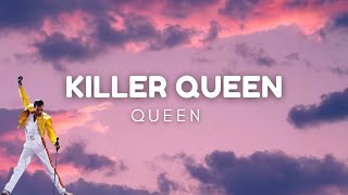 Queen  Killer Queen Lyrics [upl. by Frankhouse]