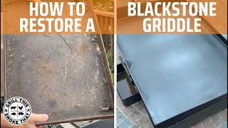 How To Restore a Blackstone Griddle  Restoring a Rusted Griddle  Restoring a Griddle [upl. by Ayatnahs]