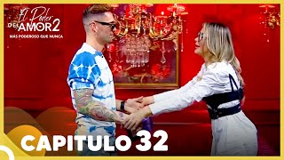 El Poder Del Amor 2 Capitulo 32 Completo 13 De Mayo [upl. by Neetsyrk]