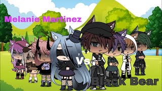 Melanie Martinez vs Black Bear  singing battle  gacha life [upl. by Asiulairam]