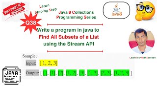 Q38 Find All Subsets of a List using Stream API  java8 streamapi java8tutorials [upl. by Benjy]