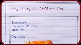 Diary Entry on Christmas Day Celebration  How to write Diary Entry in English  Diary Writing [upl. by Cyrillus]