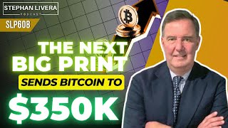 The Next Big Print Sends Bitcoin to 350K with Lawrence Lepard SLP608 [upl. by Saraiya]