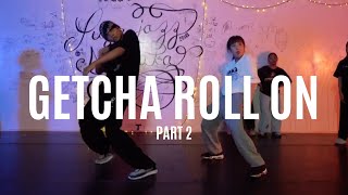 Getcha Roll On  TPain  MANA Choreography  PART2 [upl. by Corabella]