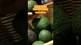 4 Farmers Market In Orange County to Get Fresh Avocados [upl. by Dric517]