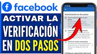 Cómo Activar la Verificación en dos Pasos en Facebook Tutorial Completo 2024 [upl. by Atinav]