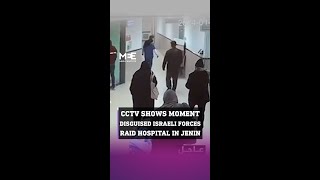 CCTV Footage Reveals the Moment Disguised Israeli Forces Raided a Hospital in Jenin [upl. by Brittani]