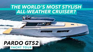 The worlds most stylish allweather cruiser Pardo GT52 yacht tour  Motor Boat amp Yachting [upl. by Einahteb]