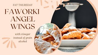 How to make Faworki Chrusciki Angel wings for Fat Thursday Tłusty Czwartek with no alcohol [upl. by Lladnek302]