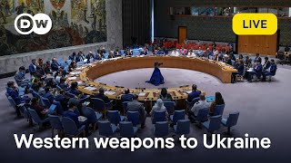 Live UN Security Council debates weapons deliveries to Ukraine  DW News [upl. by Segalman]