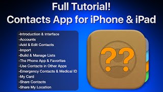 Contacts App for iPhone amp iPad Full Tutorial [upl. by Meekar670]