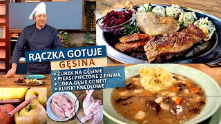 Rączka gotuje żurek na gęsinie piersi z gęsi pieczone z pigwą udka confit kluski knedlowe [upl. by Lupee]