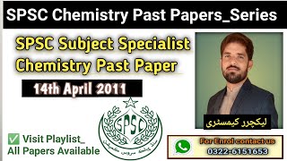 SPSC SS Chemistry solved paper 14th April 2011 by MJSSubject Specialist Chemistry past mcqMJS [upl. by Htirehc]