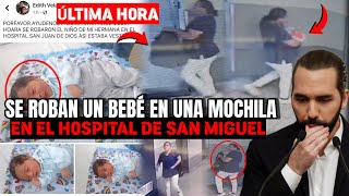 SE HIZO PASAR POR DOCTORA 😱 PARA ROBAR UN BEBÉ EN EL HOSPITAL SAN JUAN DE DIOS DE SAN MIGUEL [upl. by Yrohcaz93]