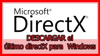 ⛔ DESCARGAR ULTIMO DirectX para Windows 7  DESCARGA DIRECTA [upl. by Wadesworth]