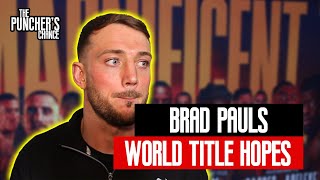 quotWILL BE A FIGHT OF THE YEAR CONTENDERquot  Brad Pauls Boxing Interview [upl. by Peltier439]