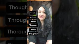 Check your pronunciation Tough Though Through Thorough Thought Thoughtfulenglishforbeginners [upl. by Ellyn940]