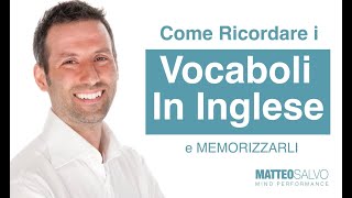 Come ricordare i vocaboli in inglese [upl. by Anohsal]