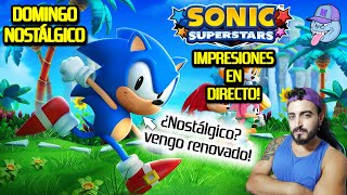 SONIC SUPERSTARS ⭐PS5 DIRECTO Gameplay  IMPRESIONES  DOMINGO NOSTÁLGICO  PlayManiaco [upl. by Veats189]