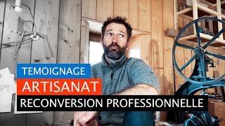 Témoignage de ma RECONVERSION PROFESSIONNELLE de linformatique à lartisanat [upl. by Entroc]