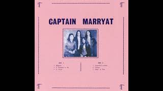 Captain MarryatCaptain Marryat 1974 Full Album [upl. by Navoj]