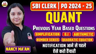 SBI CLERK  PO 2024 25  QUANT  Previous Year Based Questions  Class 01  By Nancy Maam [upl. by Tuesday452]