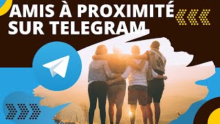 Comment faire de nouvelles rencontre a proximité de chez vous sur Telegram [upl. by Innep]