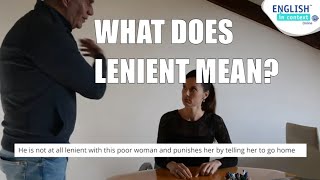 What does lenient mean [upl. by Ilwain498]