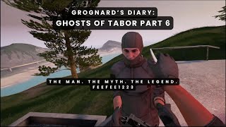 Grognards Diary Ghosts of Tabor Part 6 [upl. by Hulen391]