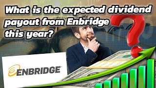 What Is The Expected Dividend Payout From Enbridge This Year  TSXENB  Stock Market  Trading [upl. by Zobe39]