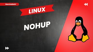 Linux Nohup  Tamil  HarshaSelvi [upl. by Keldah95]