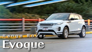 荒原中，最獨特的那顆星 Range Rover Evoque P200 RDynamic S  汽車視界新車試駕 [upl. by Abana]