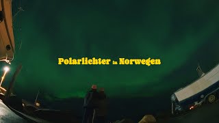 Unser Trip nach Norwegen  Polarlichter amp gemeinsames Projekt [upl. by Celle]