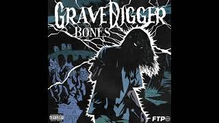 Bones  GraveDigger Prod Rawbone Fye Beats [upl. by Yeldarb]