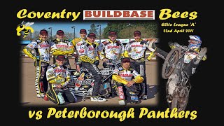 Coventry Bees vs Peterborough Panthers  220411 [upl. by Acirederf]