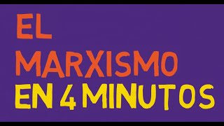 ¿QUE ES EL MARXISMO en 4 minutos [upl. by Peder]