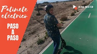 ⚡APRENDE【Cómo Montar】⚡ en Patinete Eléctrico 🛴Rápido y Fácil🛴 [upl. by Napra]