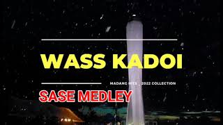 WASS KADOI  SASE MEDLEY PNG MUSIC 2022 [upl. by Behka]