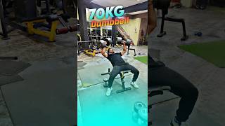 70 KG Dumbbell Press 🔥 chestworkout workout shortvideo [upl. by Evvy]