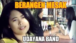 DANGDUT SASAK UDAYANA BAND BERANGEN MESAK [upl. by Leamiba]