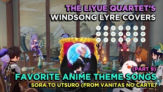 Windsong Lyre Covers Sora to Utsuro Vanitas no Carte Opening  Favorite Anime Theme Songs 9 [upl. by Osmen]