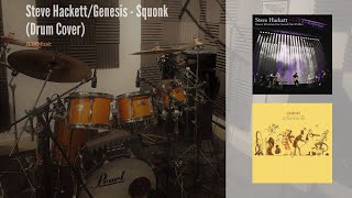 Steve Hackett Genesis  Squonk Live Drum Cover [upl. by Muire]