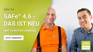 3 Jans Einfach  SAFe 46  Das ist neu mit Thorsten Janning [upl. by Grissom822]