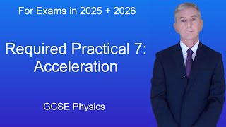 GCSE Physics Revision quotRequired Practical 7 Accelerationquot [upl. by Pressey]