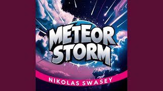 Meteor Storm [upl. by Mohl]