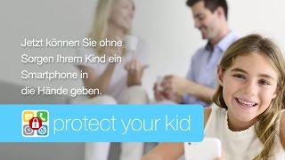 Protect Your Kid  Die Kinderschutz App für Android Smartphones [upl. by Forsyth]