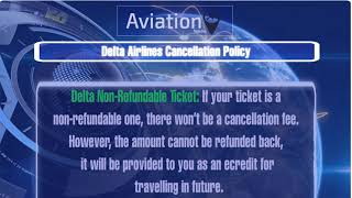 Delta Airlines Cancellation Policy 1 877 6810056 [upl. by Agee]