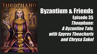 Theophano A Byzantine Tale with Spyros Theocharis and Chrysa Sakel [upl. by Skipper]